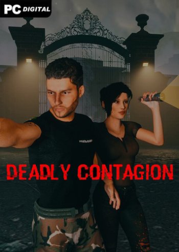 Deadly Contagion