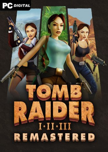 Tomb Raider I-III Remastered Starring Lara Croft