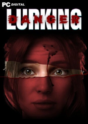 Lurking Danger
