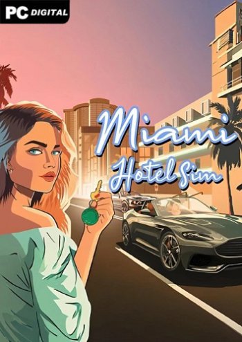 Miami Hotel Simulator