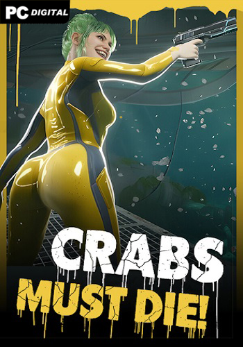CRABS MUST DIE!
