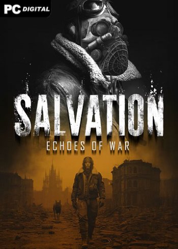 Salvation: Echoes of War